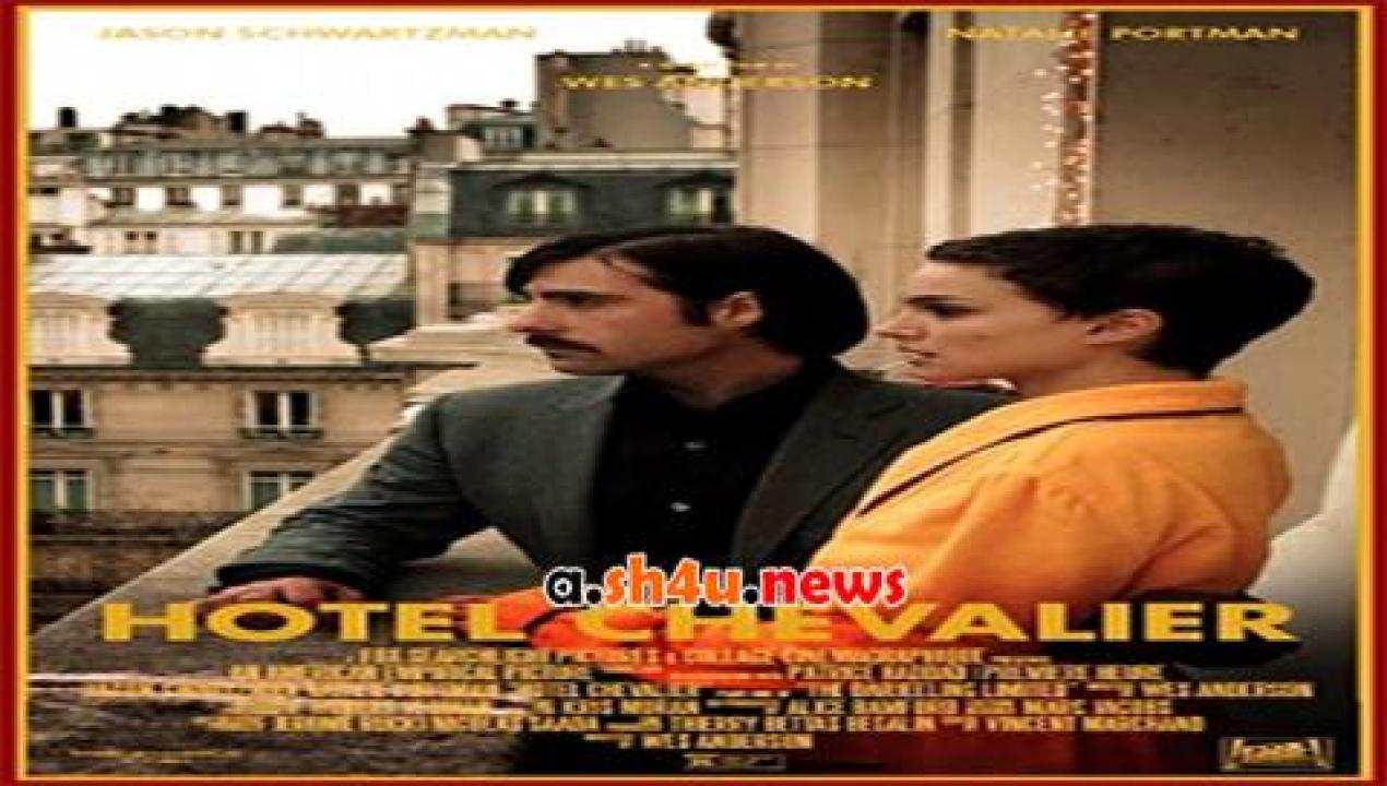 فيلم Hotel Chevalier 2007 مترجم - HD