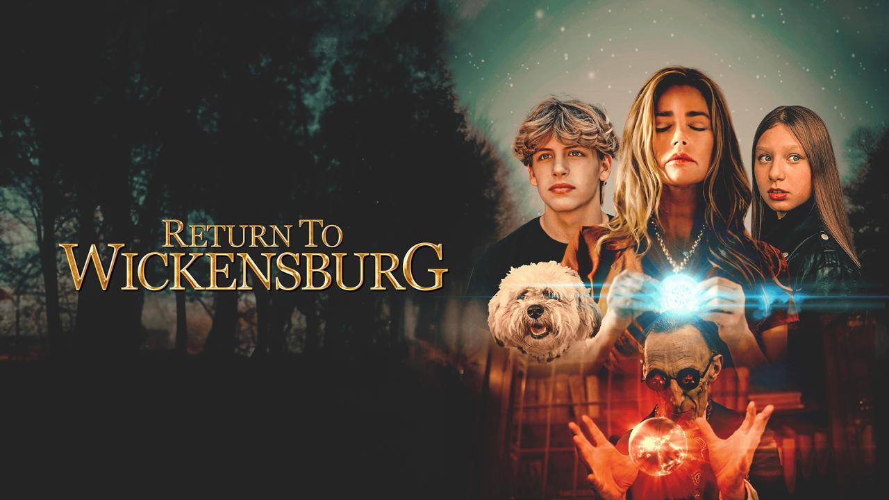 فيلم Return to Wickensburg 2024 مترجم كامل بجودة عالية HD