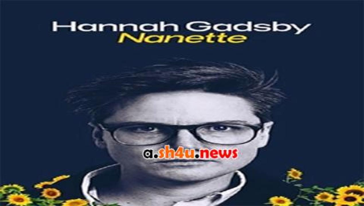 فيلم Hannah Gadsby Nanette 2018 مترجم - HD