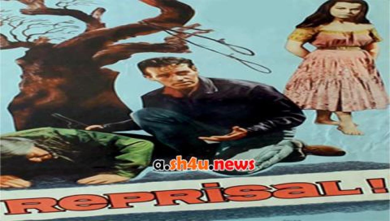 فيلم Reprisal 1956 مترجم - HD