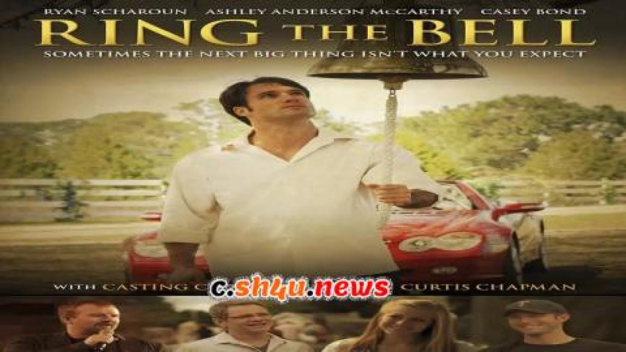 فيلم Ring the Bell 2013 مترجم - HD