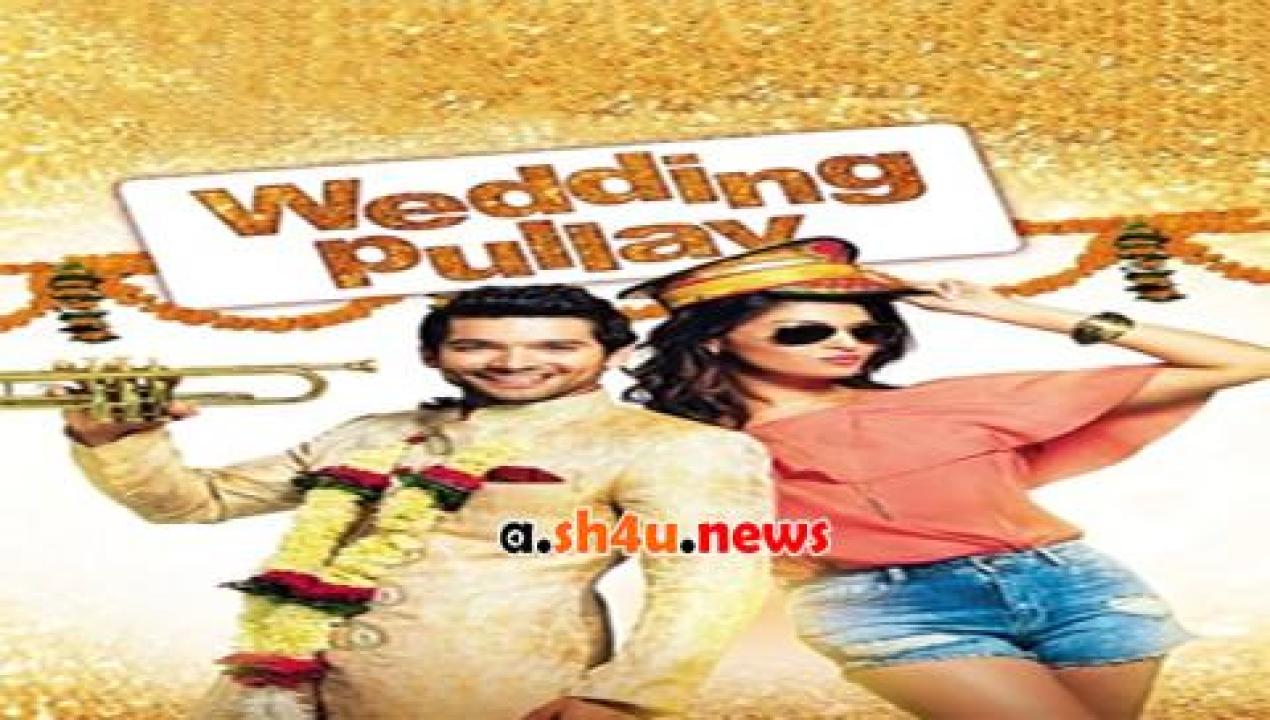 فيلم Wedding Pullav 2015 مترجم - HD