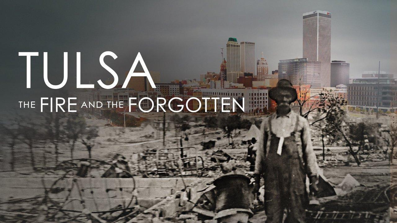 فيلم Tulsa: The Fire and the Forgotten 2021 مترجم كامل بجودة HD