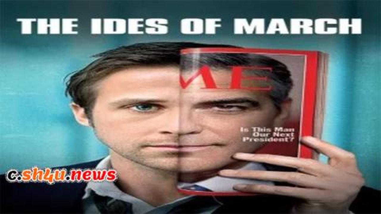 فيلم The Ides of March 2011 مترجم - HD