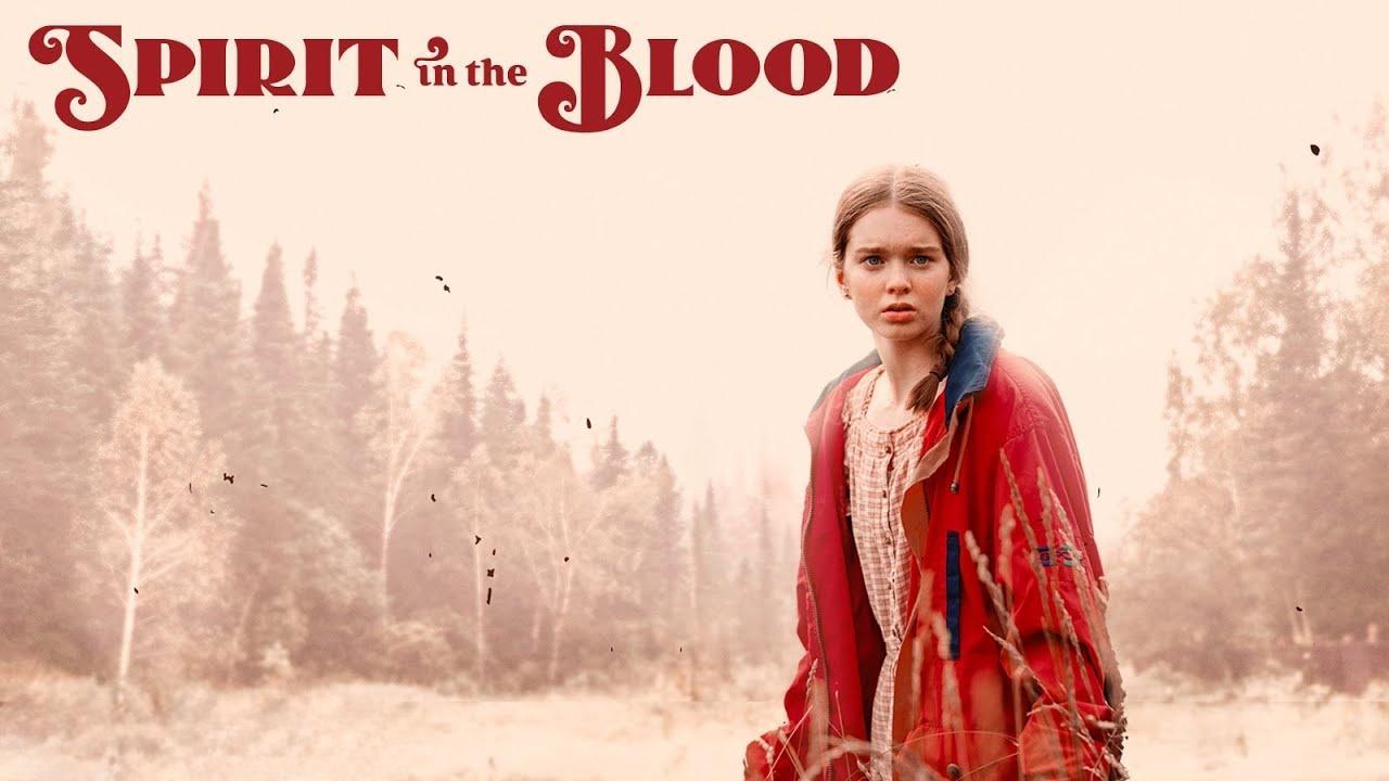 فيلم Spirit in the Blood 2024 مترجم كامل بجودة HD