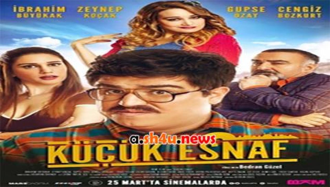 فيلم Küçük Esnaf 2016 مترجم - HD