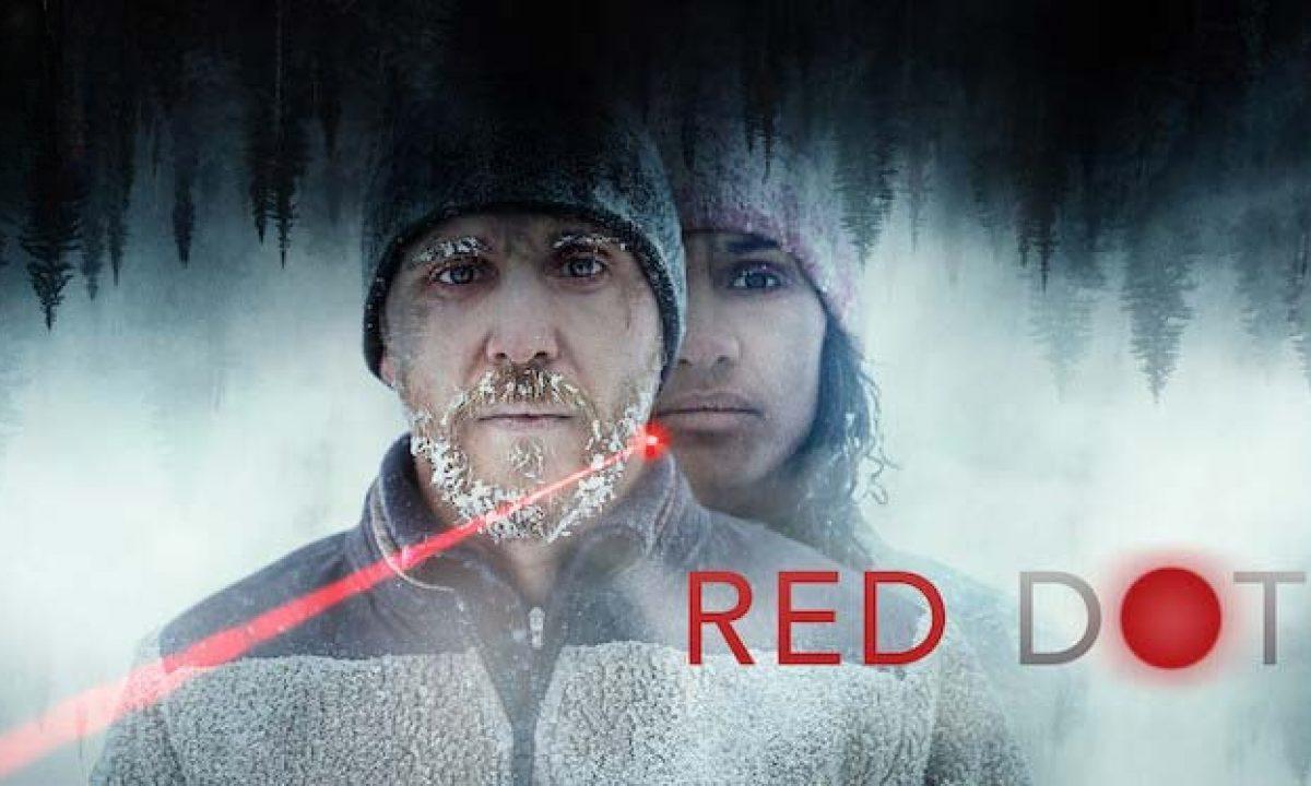 فيلم Red Dot 2021 مترجم كامل بجودة HD