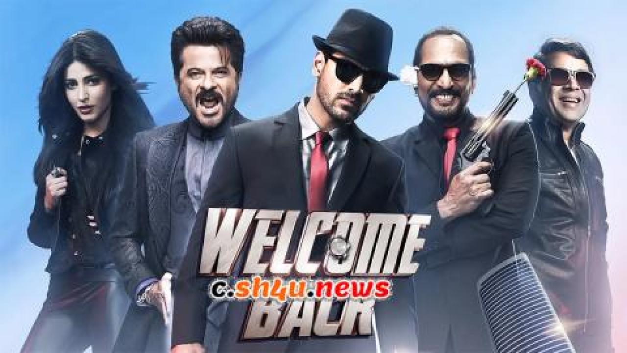 فيلم Welcome Back 2015 مترجم - HD