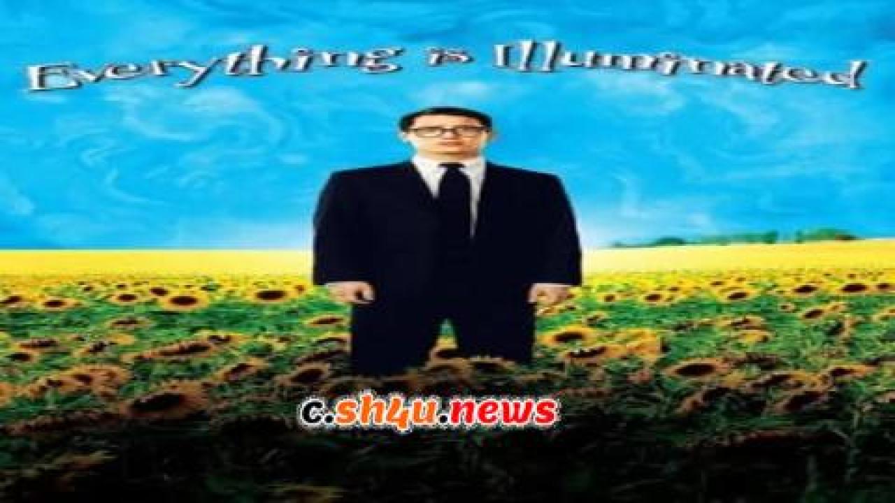 فيلم Everything Is Illuminated 2005 مترجم - HD