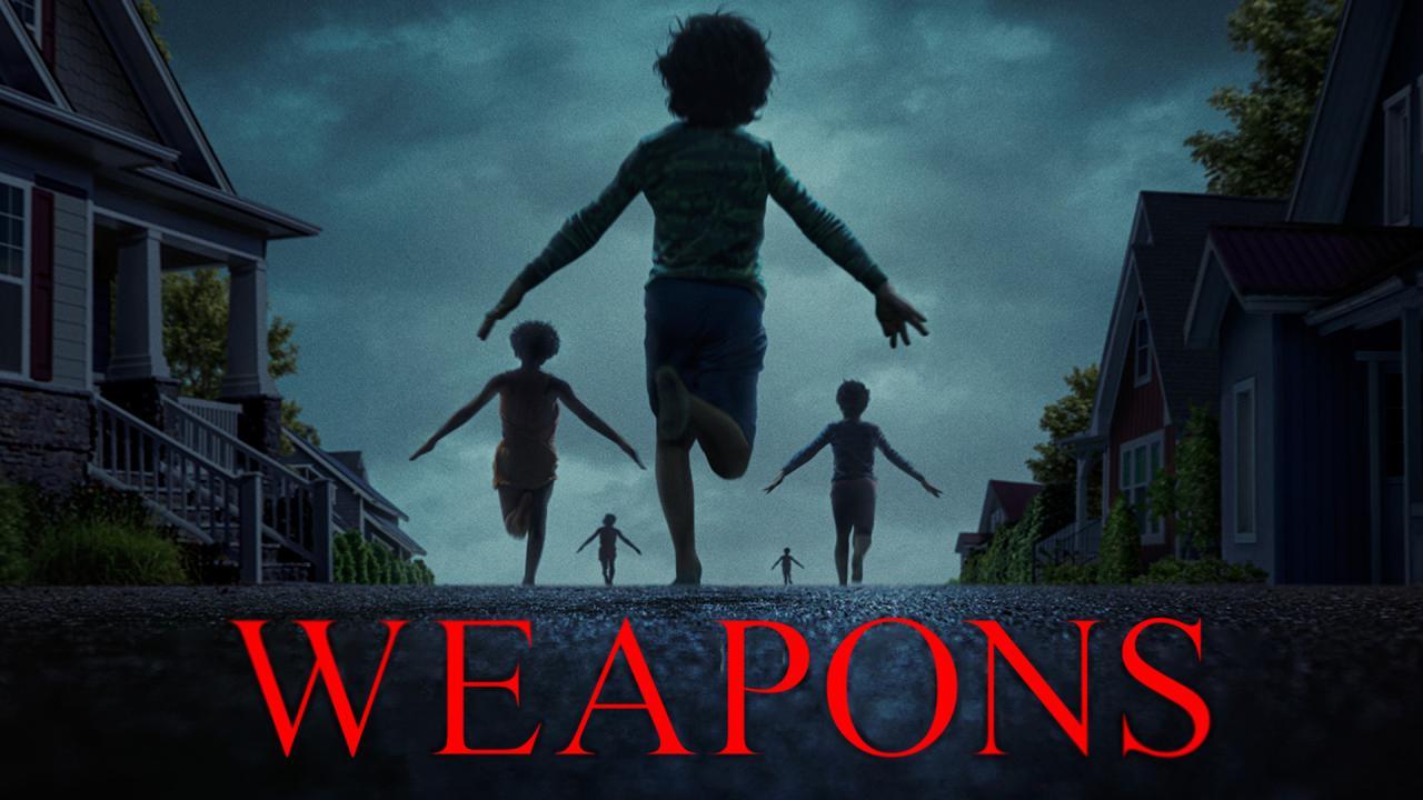 فيلم Weapons 2025 مترجم كامل بجودة HD