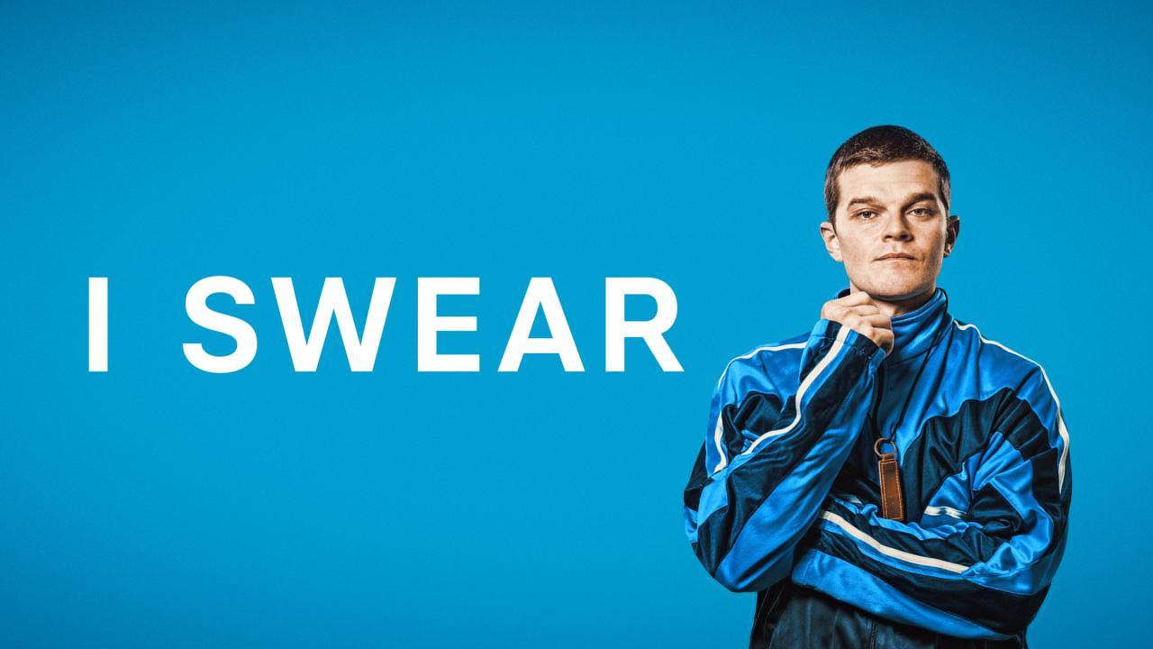 فيلم I Swear 2025 مترجم كامل بجودة عالية HD