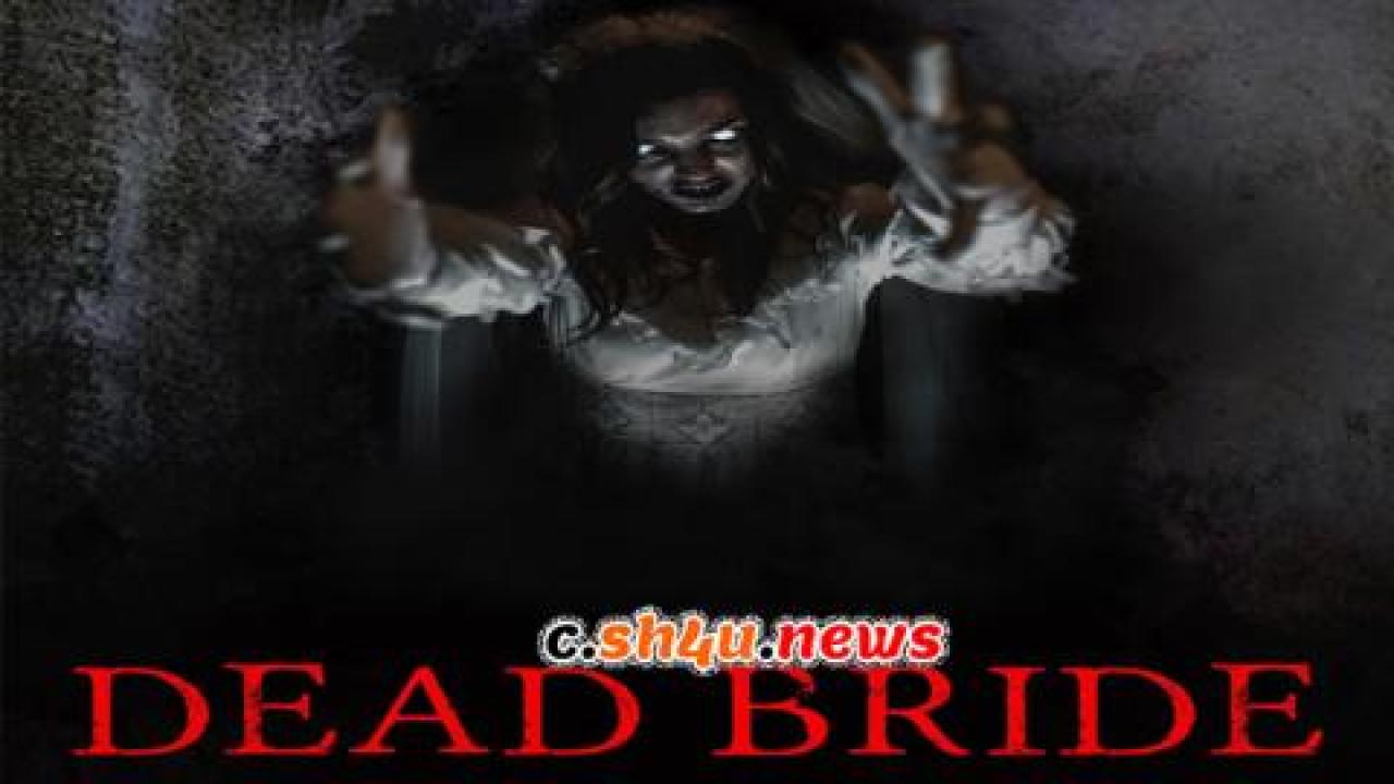 فيلم Dead Bride 2022 مترجم - HD