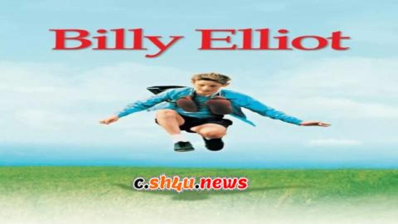 فيلم Billy Elliot 2000 مترجم - HD