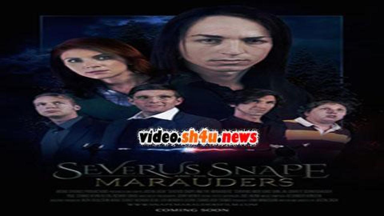 فيلم Severus Snape and the Marauders 2016 مترجم - HD