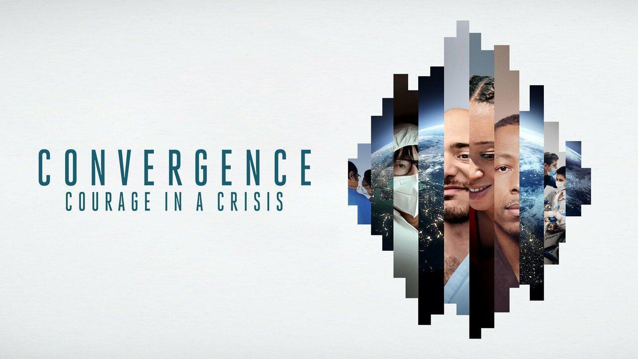 فيلم Convergence: Courage in a Crisis 2021 مترجم كامل بجودة HD