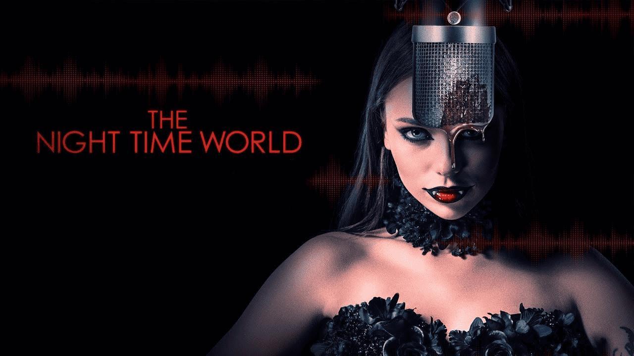 فيلم The Night Time World 2025 مترجم كامل بجودة HD