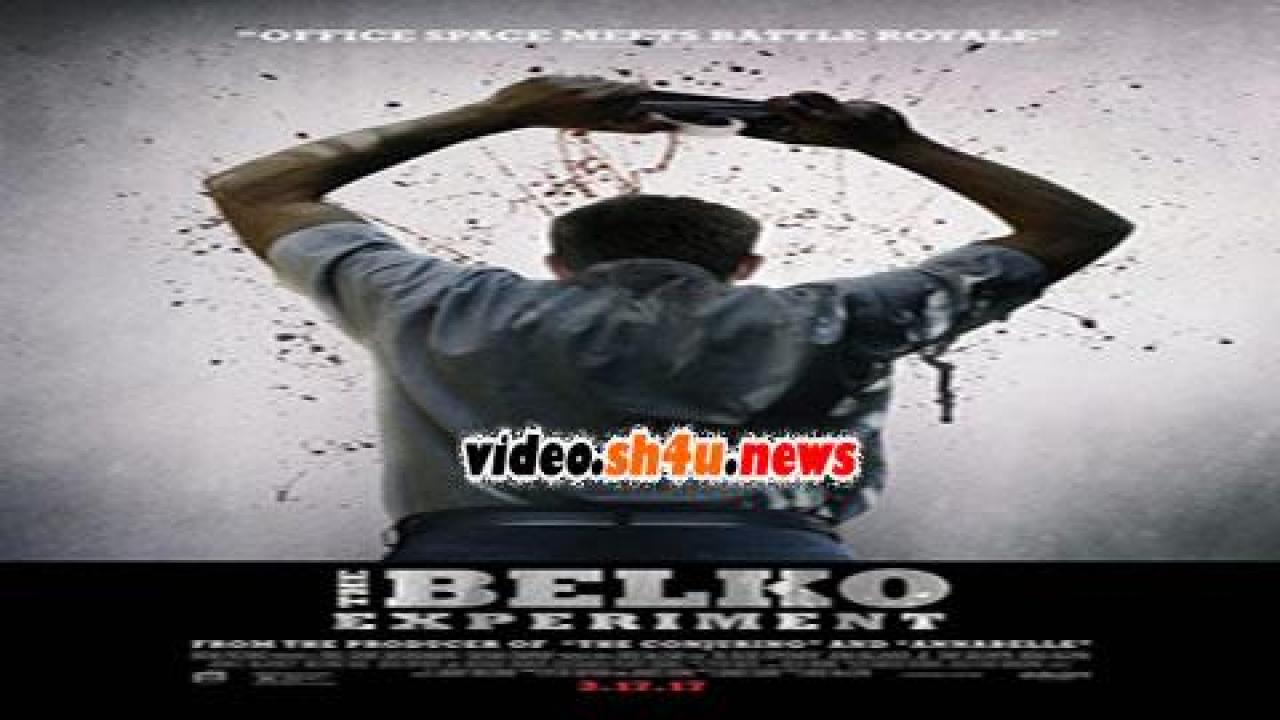 فيلم The Belko Experiment 2016 مترجم - HD