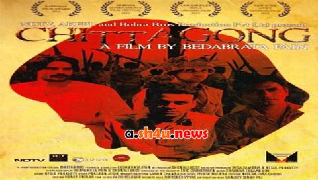 فيلم Chittagong 2012 مترجم - HD