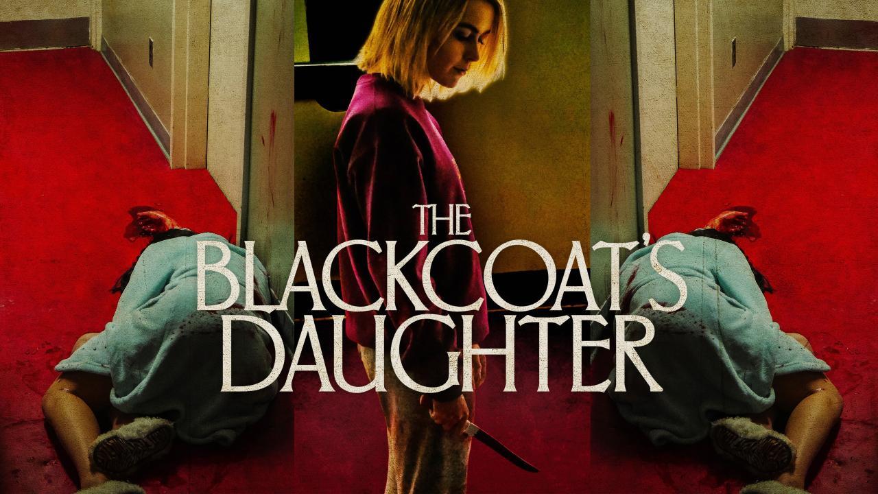 فيلم The Blackcoats Daughter 2015 مترجم كامل HD