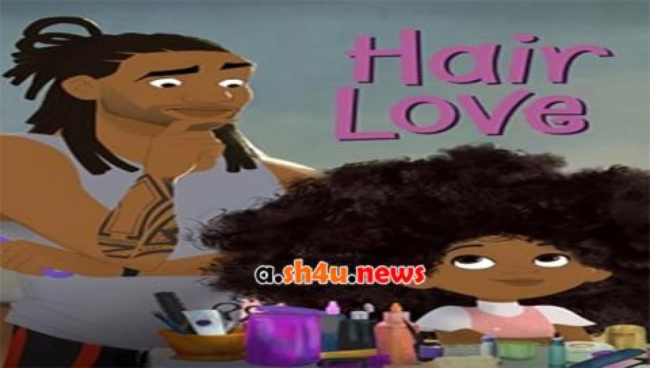 فيلم Hair Love 2019 مترجم - HD