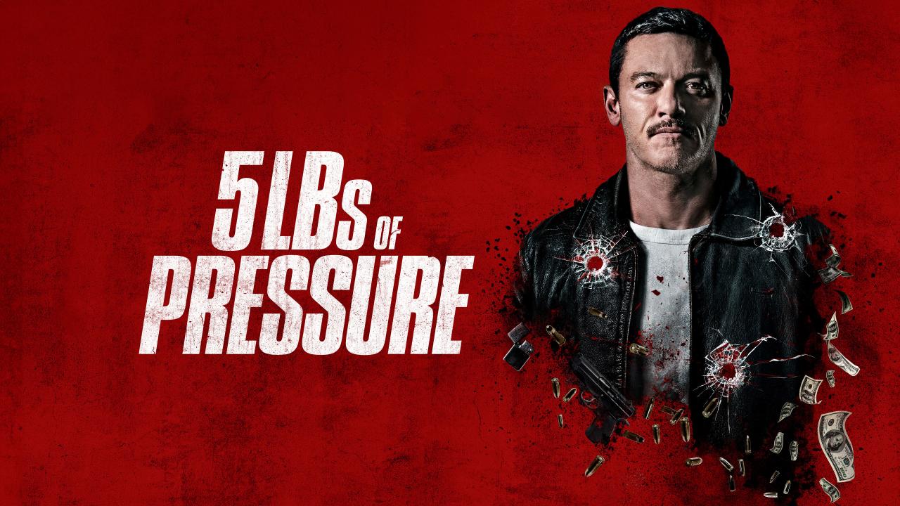 فيلم 5lbs of Pressure 2024 مترجم