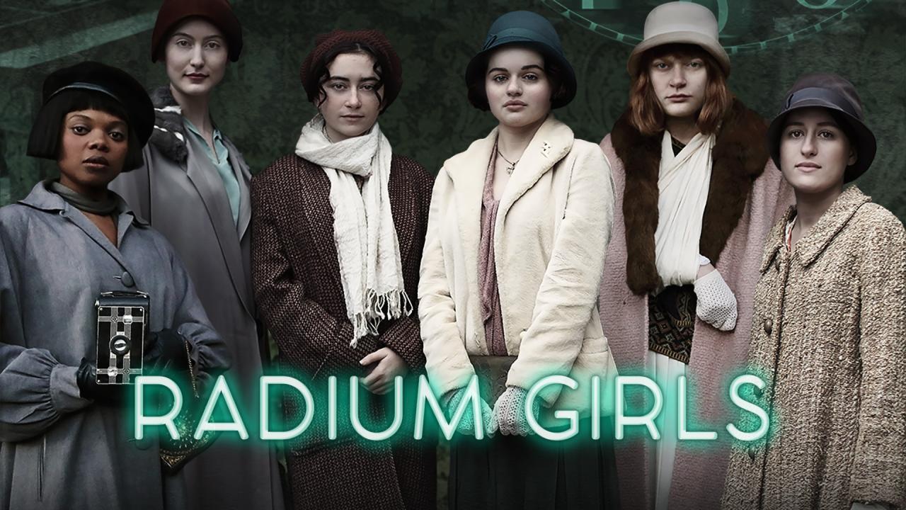 فيلم Radium Girls 2018 مترجم كامل بجودة HD
