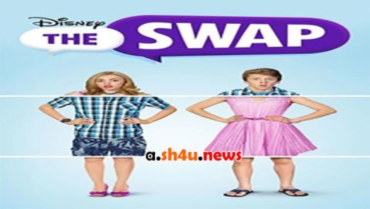 فيلم The Swap 2016 مترجم - HD