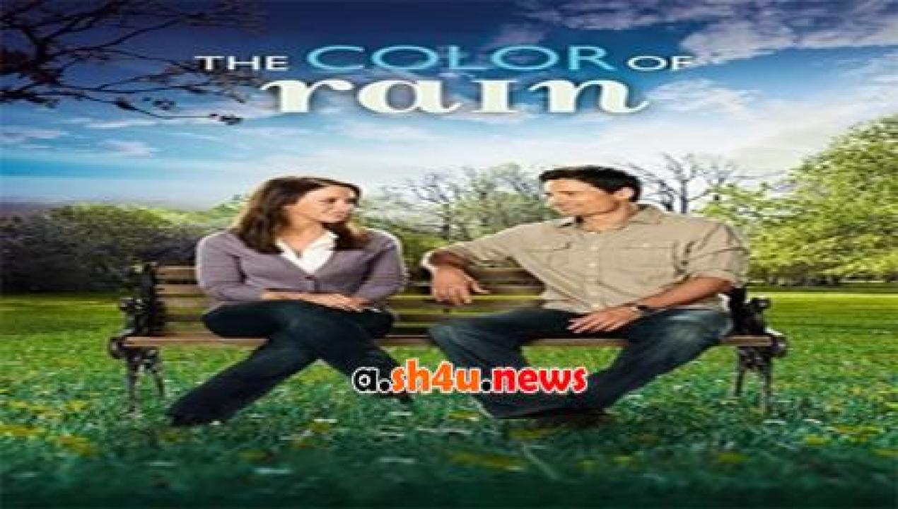 فيلم The Color of Rain 2014 مترجم - HD