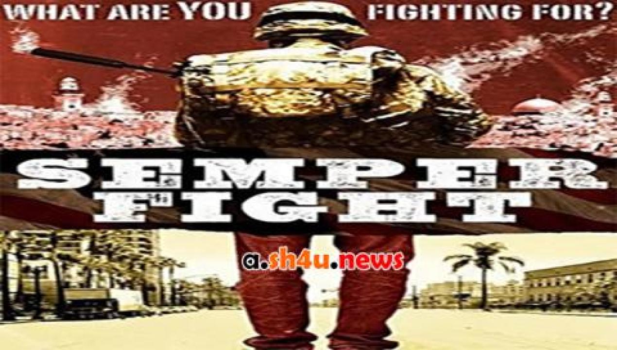 فيلم Semper Fight 2014 مترجم - HD