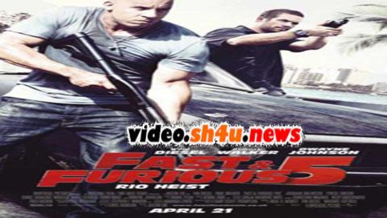 فيلم Fast Five 2011 مترجم - HD