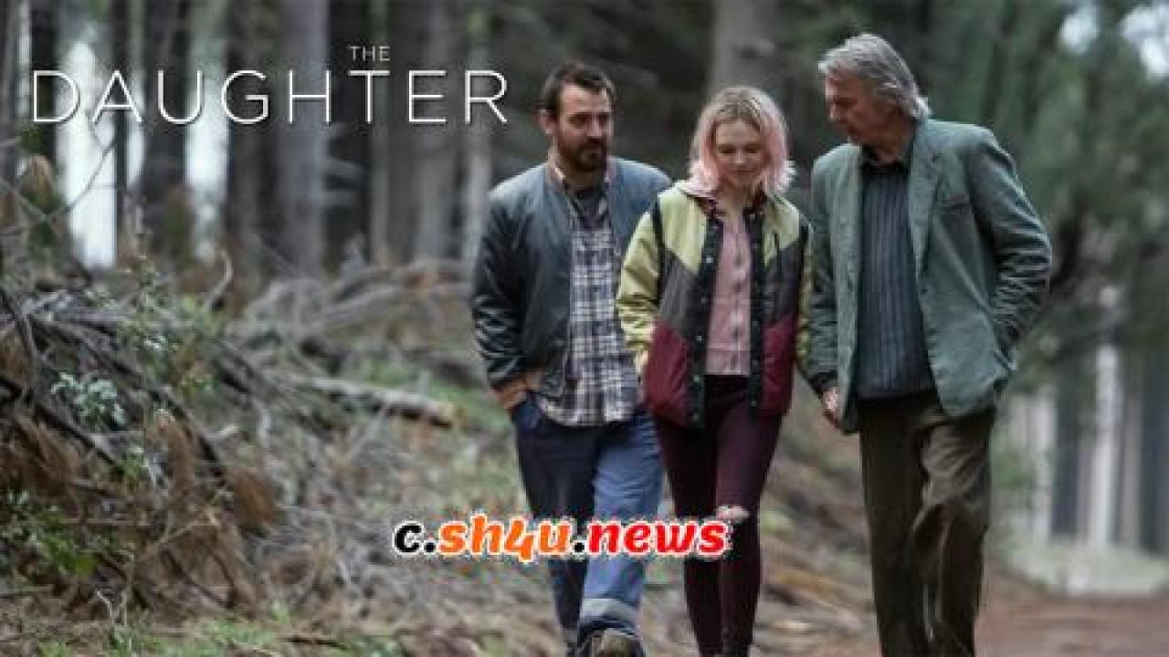 فيلم The Daughter 2015 مترجم - HD