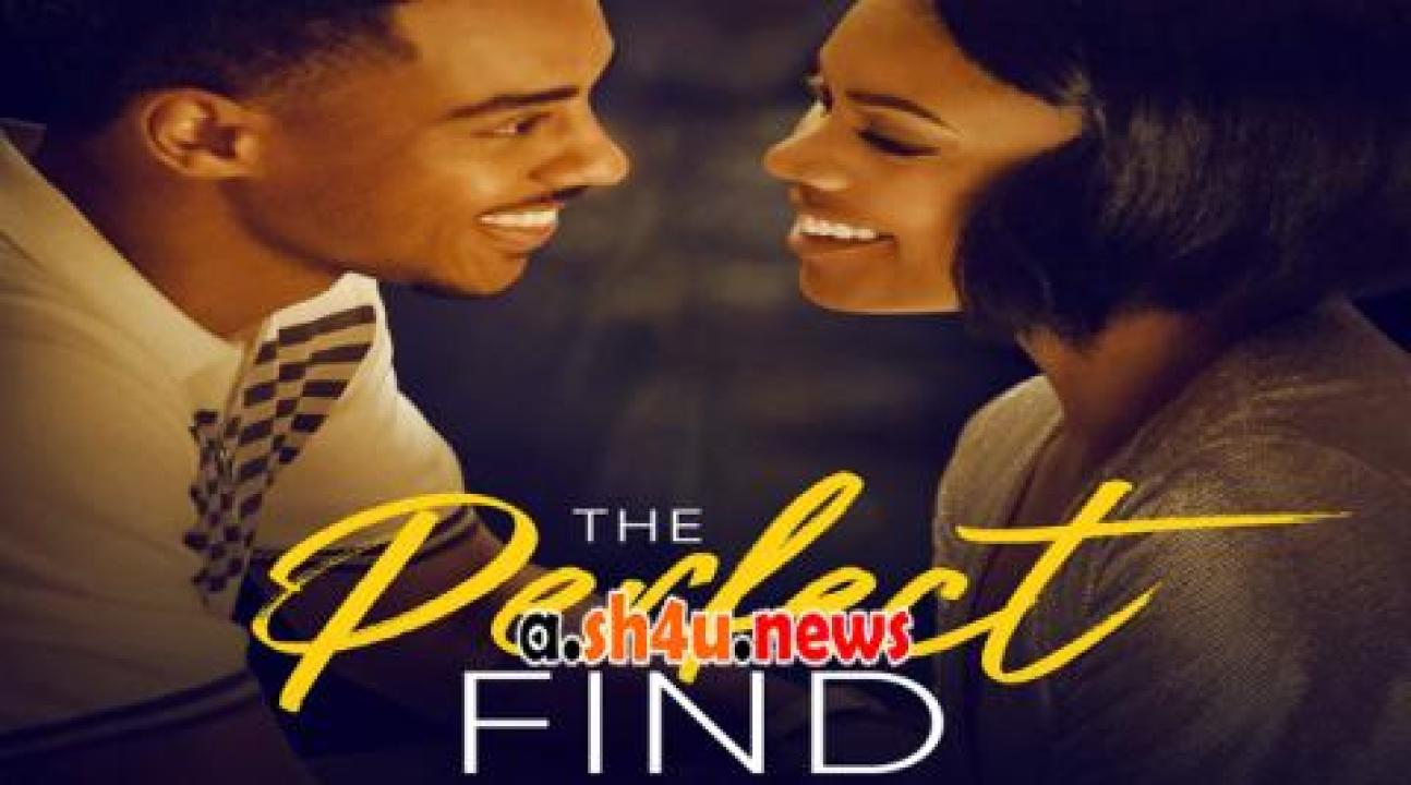 فيلم The Perfect Find 2023 مترجم - HD