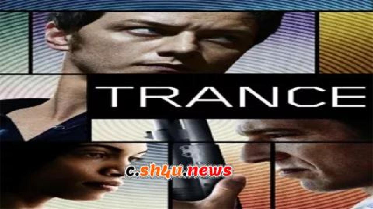 فيلم Trance 2013 مترجم - HD