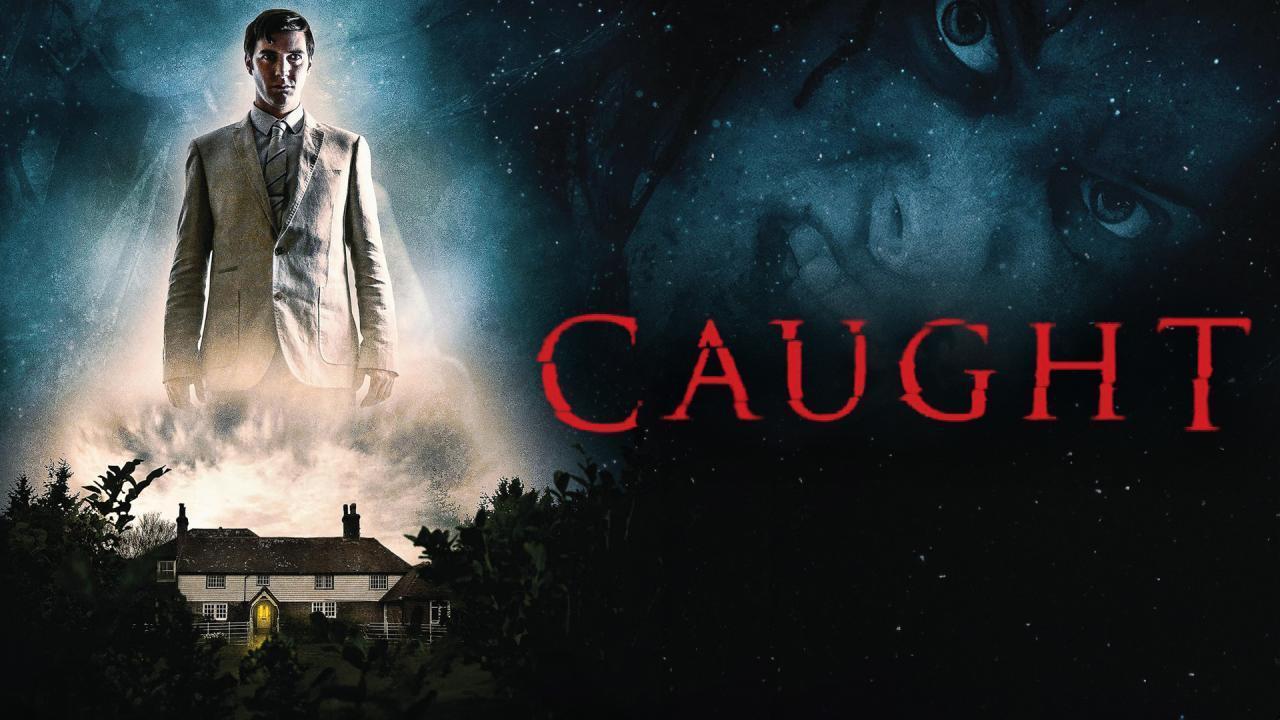 فيلم Caught 2017 مترجم كامل بجودة HD