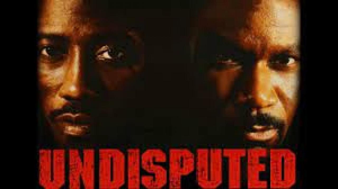 فيلم Undisputed 2002 مترجم كامل HD