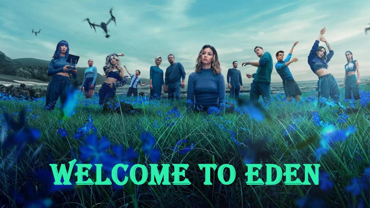 مسلسل Welcome to Eden الموسم الاول الحلقة 3 الثالثة مترجمة