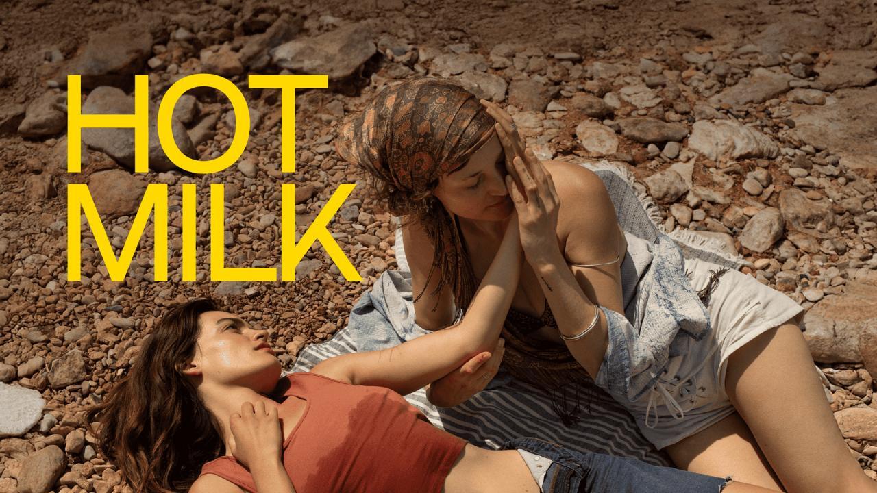 فيلم Hot Milk 2025 مترجم كامل بجودة HD