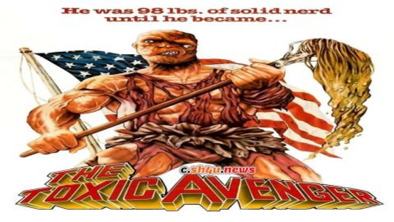 فيلم The Toxic Avenger 1984 مترجم - HD