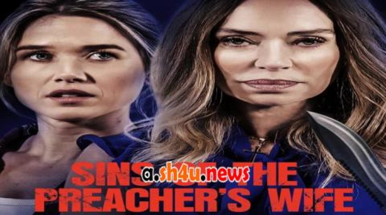 فيلم Sins of the Preacher's Wife 2023 مترجم - HD