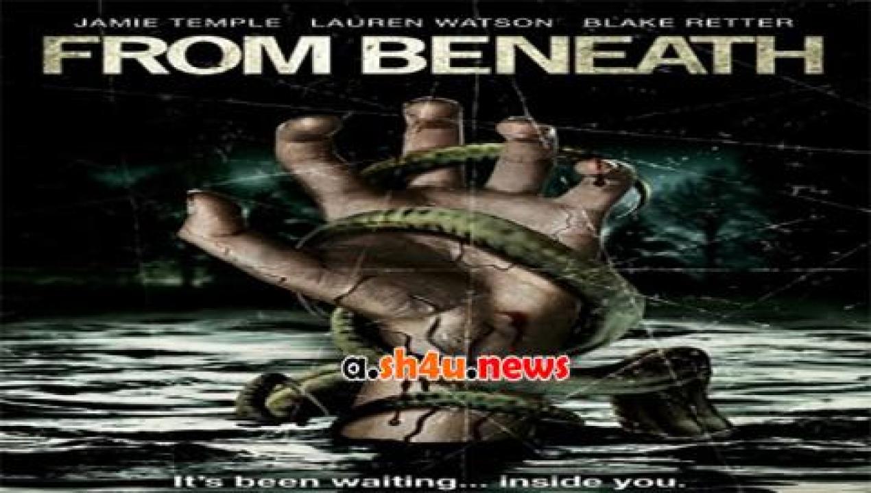 فيلم From Beneath 2012 مترجم - HD