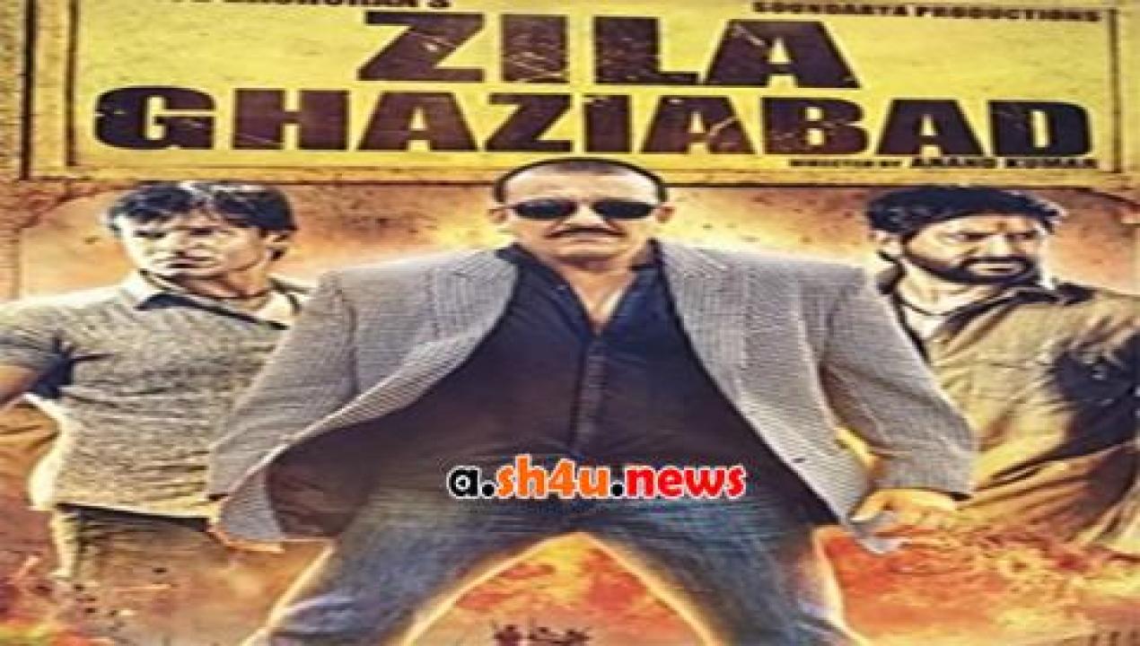 فيلم Zila Ghaziabad 2013 مترجم - HD