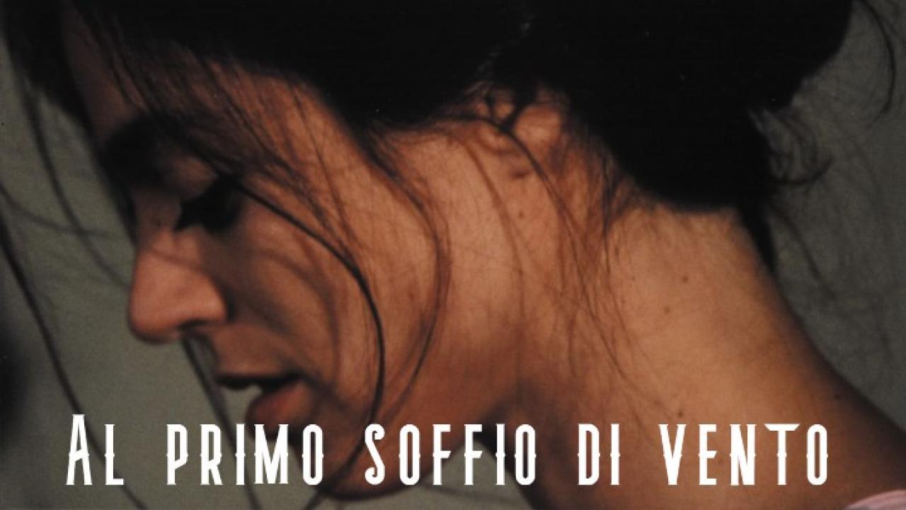 فيلم Al Primo Soffio di Vento 2002 مترجم كامل HD