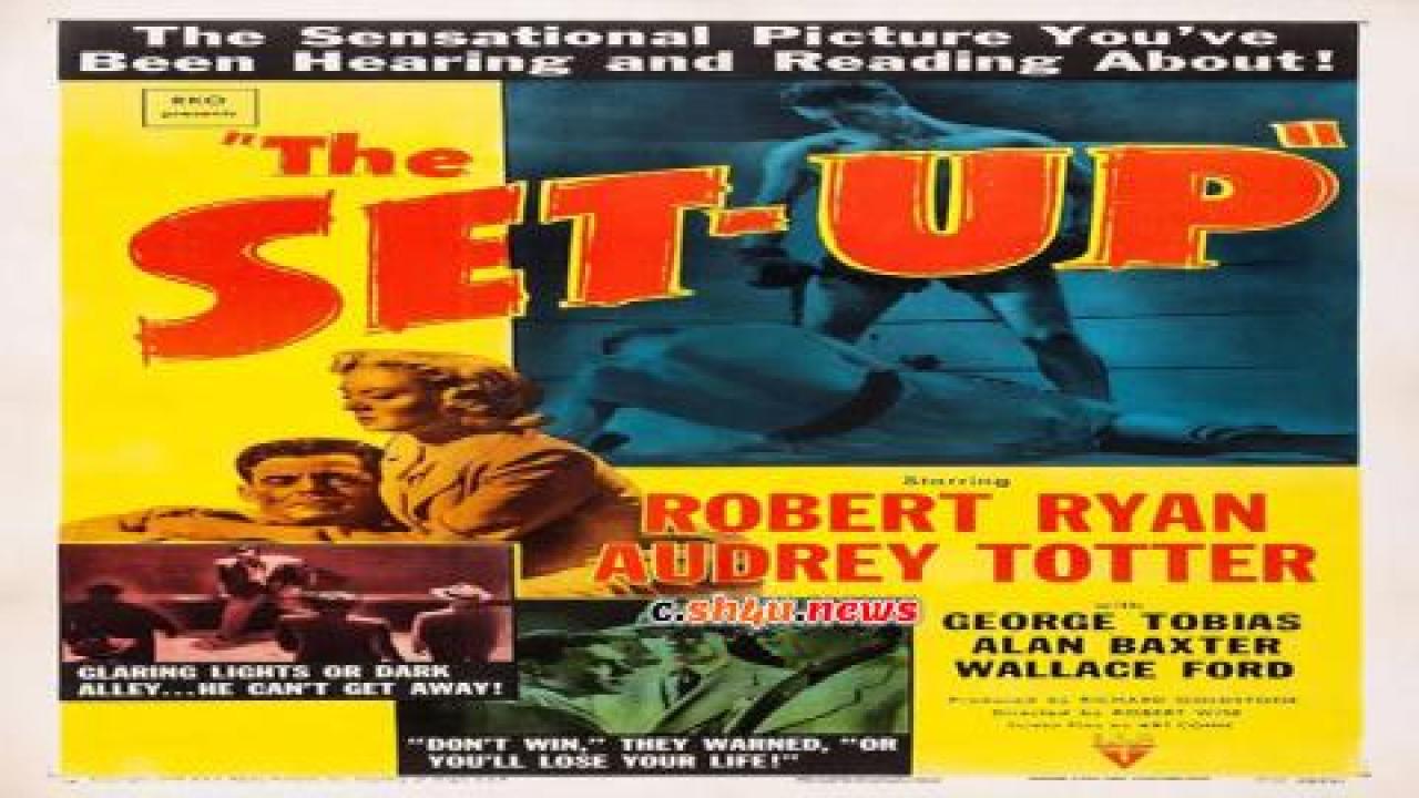 فيلم The Set-Up 1949 مترجم - HD