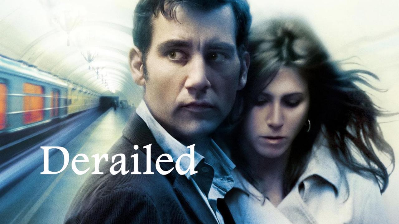 فيلم Derailed 2005 مترجم كامل بجودة HD
