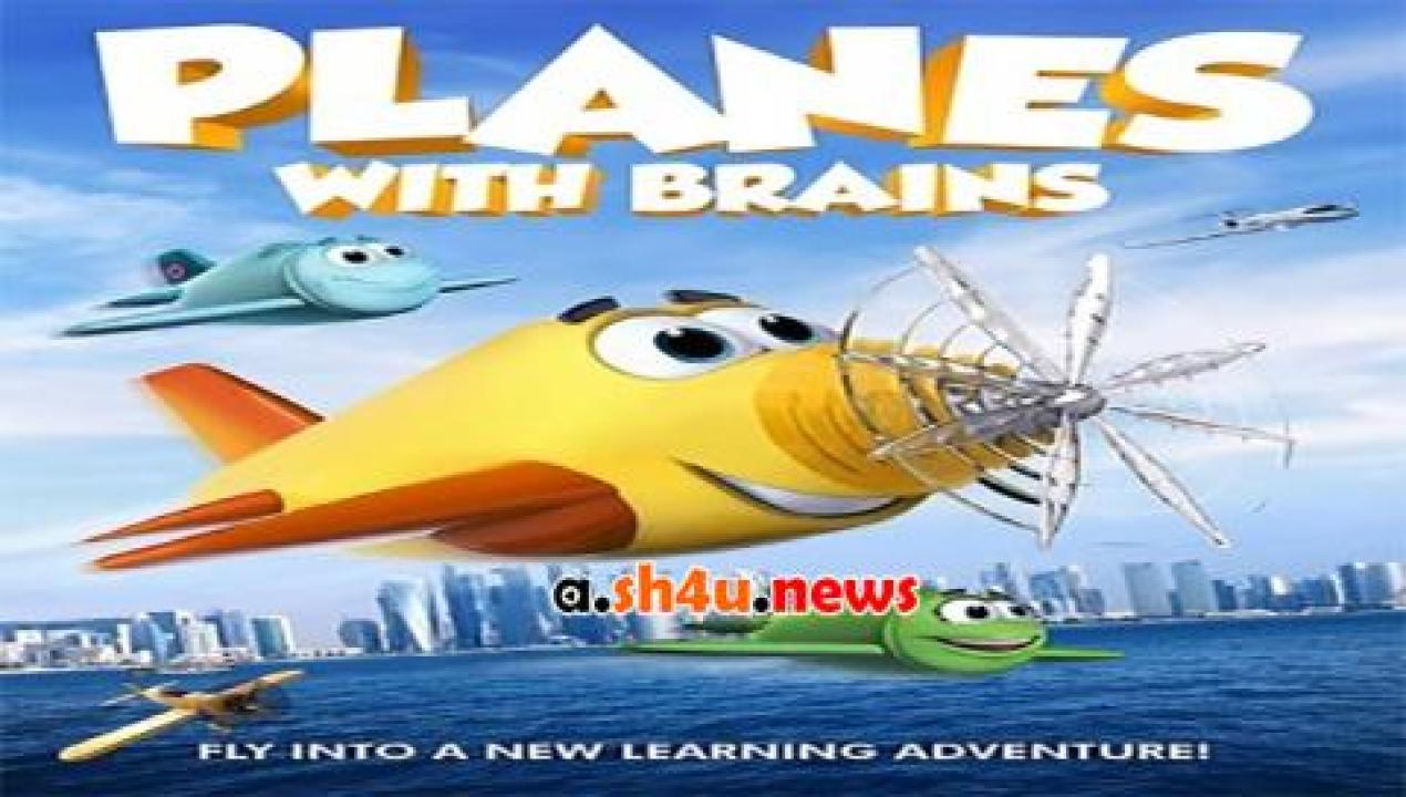 فيلم Planes with Brains 2018 مترجم - HD