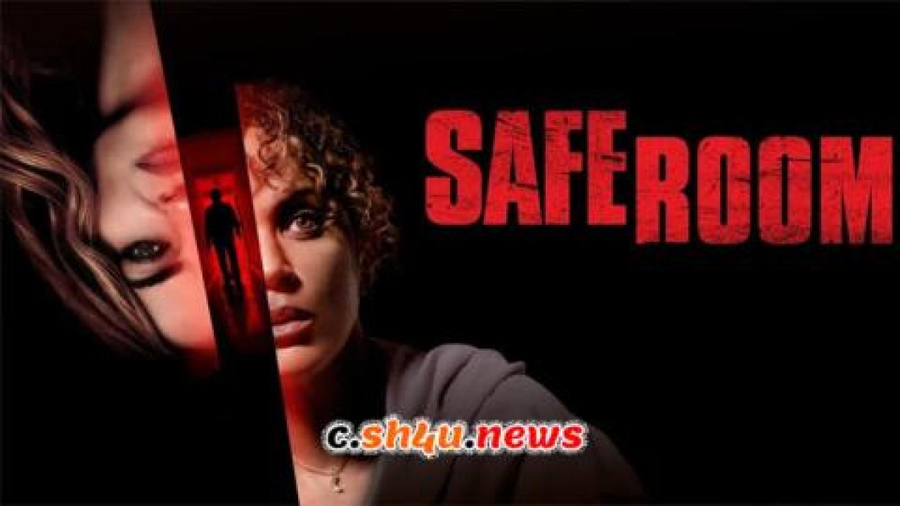 فيلم Safe Room 2022 مترجم - HD