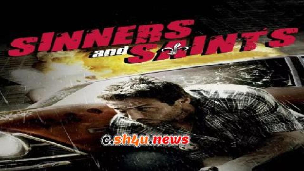 فيلم Sinners and Saints 2010 مترجم - HD