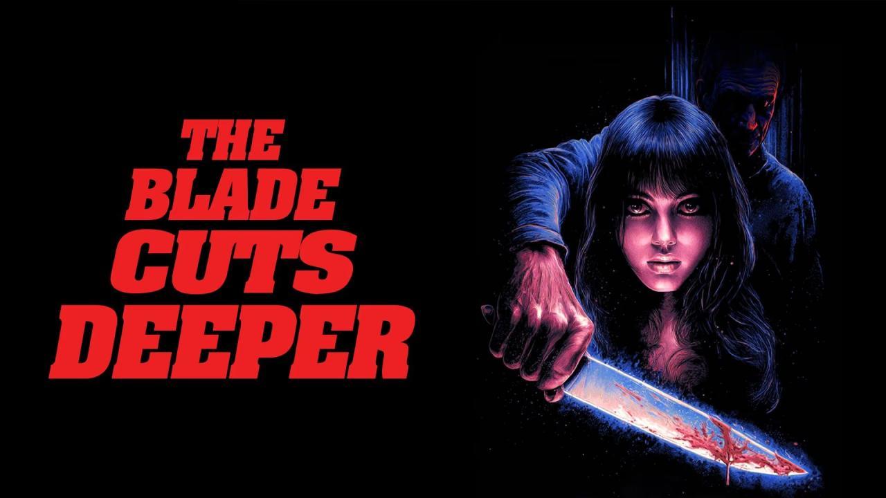 فيلم The Blade Cuts Deeper 2024 مترجم كامل بجودة عالية HD