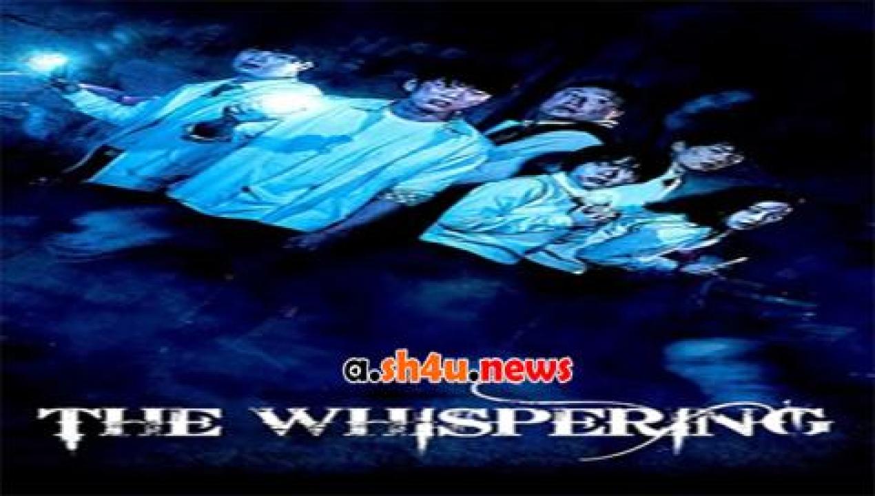 فيلم The Whispering 2018 مترجم - HD