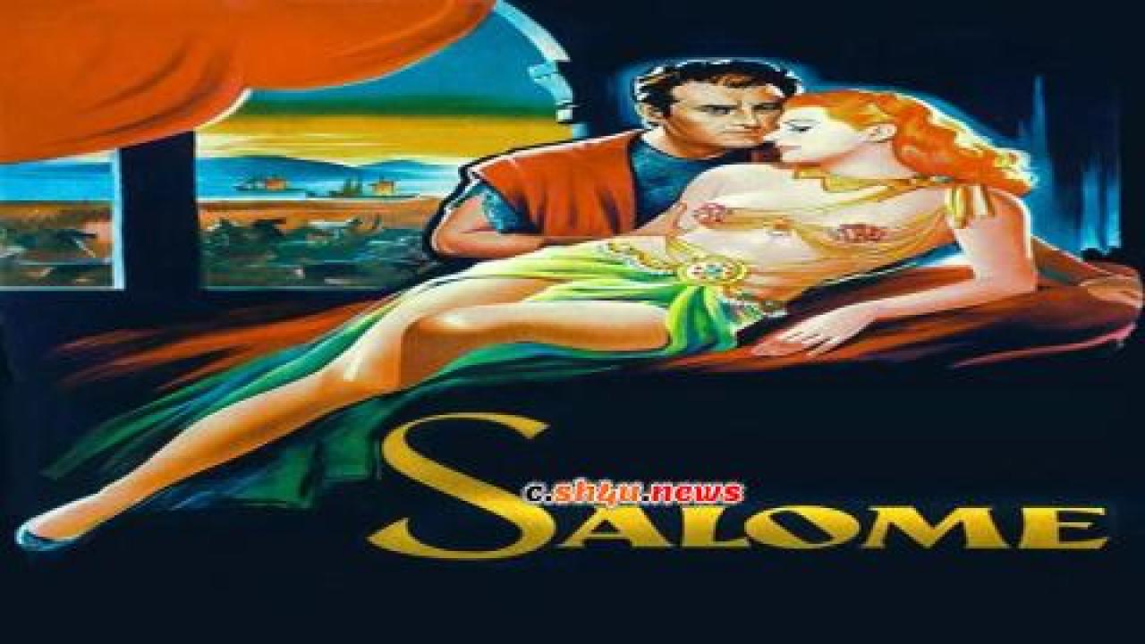 فيلم Salome 1953 مترجم - HD